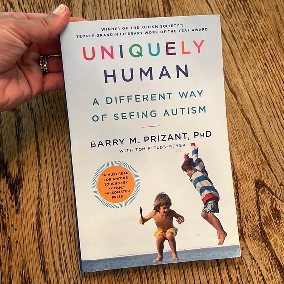 UEC UNIQUELY HUMAN : A DIFFERENT WAY OF SEEING AUTISM BY DR BARRY PRIZANT - Picture 1 of 7